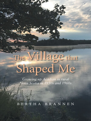 cover image of The Village That Shaped Me